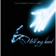 Hold my hand feat Dlala G men Single