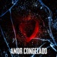 Amor Congelado Single