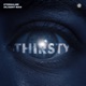 Thirsty Single