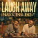 Laugh Away Single