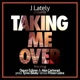 Taking Me Over feat Deuce Eclipse Alex Carbonel Single