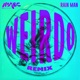 Weirdo Remix Single