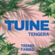 Tuine Tengera Single