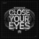 Close Your Eyes Single
