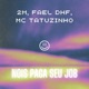 Nóis Paga Seu Job Single