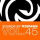 Sounds by R3SPAWN Vol 45 Single