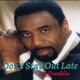 Don t Stay out Late Single