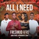 All I Need feat Zany Alpharianto Ozone Africa Single