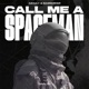 Call Me A Spaceman BASSERKER Remix Single