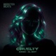 Cruelty Single