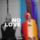 NoLove Single