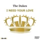 I Need Your Love Single