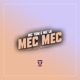 Mec Mec Single