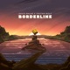 BORDERLINE Single