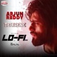 Telisene Lofi Mix From Arjun Reddy Single