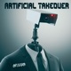 Artificial Takeover Single