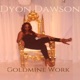 Goldmine Work Single