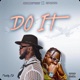 DO IT feat Kpanto Single