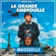 La Grande Embrouille Single