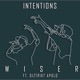 Intentions feat Diztrikt Apolo Single