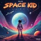 Space Kid Single