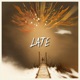 Late Single