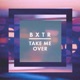 Take Me Over Single