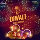 Dil Ki Diwali Remix Single