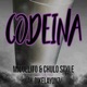 Codeina feat AK Dikelayonz Single