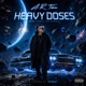 HEAVY DOSES feat Robec the Genius Single