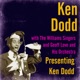 Presenting Ken Dodd feat The Williams Singers Geoff Love and His Orchestra