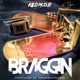 Braggin Album Single