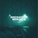 Midnight Mirage Sped Up Single