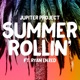 Summer Rollin feat Ryan Enzed Single