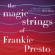 I Want to Love You From The Magic Strings of Frankie Presto The Musical Companion Single