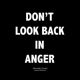 Don t Look Back in Anger Single