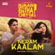 Neram Kaalam From Njaan Ippo Entha Cheyya From Neram Kaalam From Njaan Ippo Entha Cheyya Single