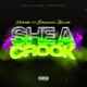 She a crook feat Brandon Taylor Single