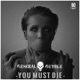 You Must Die Single