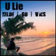 U Lie Single