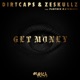 Get Money feat Panther Matumona Single