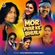Mor Pyar Ke Bhuil Single