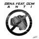 Anti feat DCM Single
