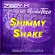 Shimmy Shake Single