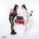 Bad Thing Single