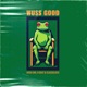 Wuss Good feat H Beat CLASSICLOVE Single