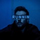 Runnin Single