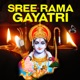 Sree Rama Gayatri Single