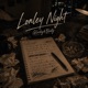 Lonley Night Single