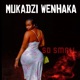 Mukadzi Wenhaka Single